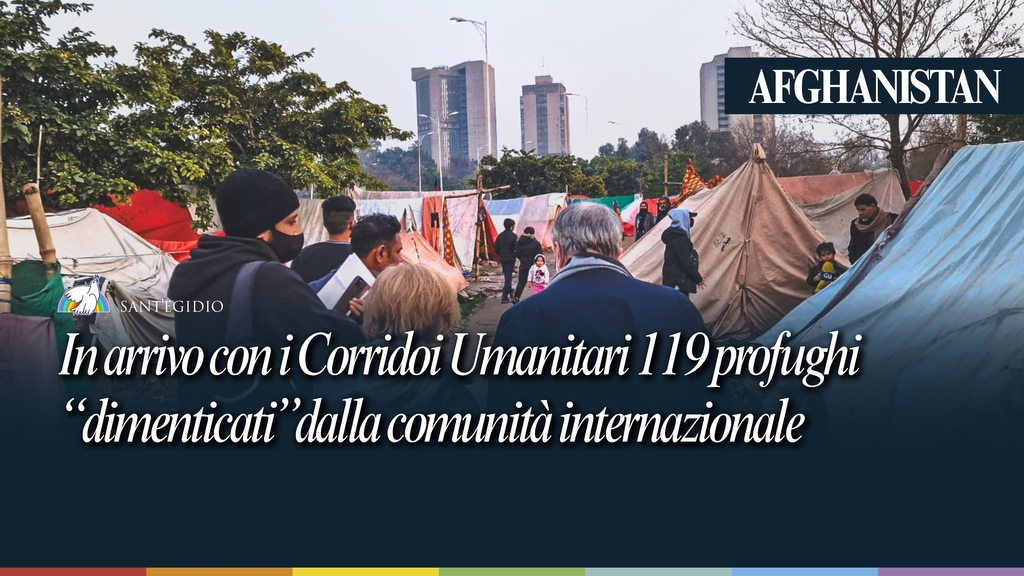 Afghanistan: 119 refugees “forgotten” by the international community to arrive via humanitarian corridors