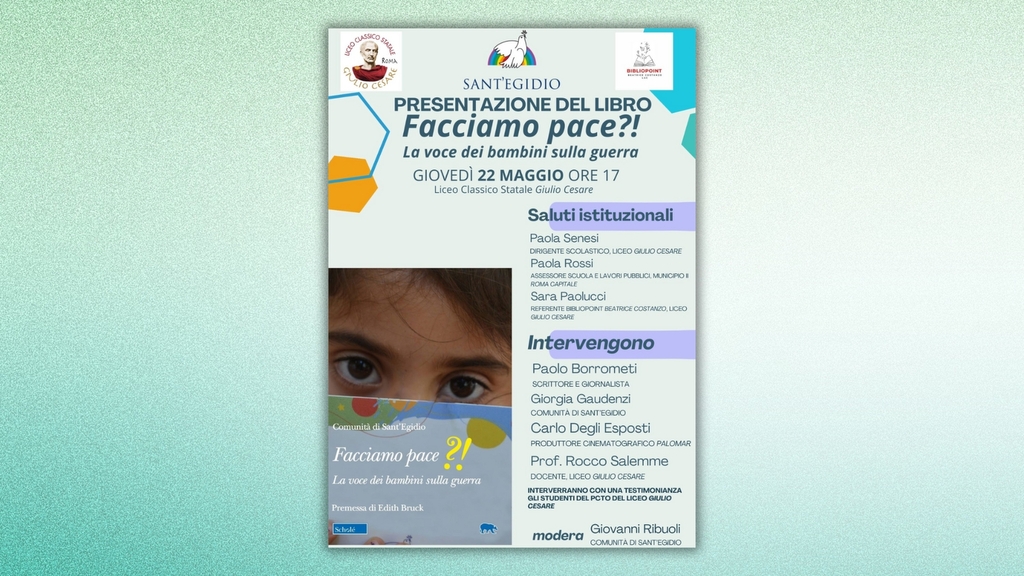 Presentazione del libro “Facciamo pace?! La voce dei bambini sulla guerra” – Giovedì 22 maggio ore 17, Liceo “Giulio Cesare”, Roma