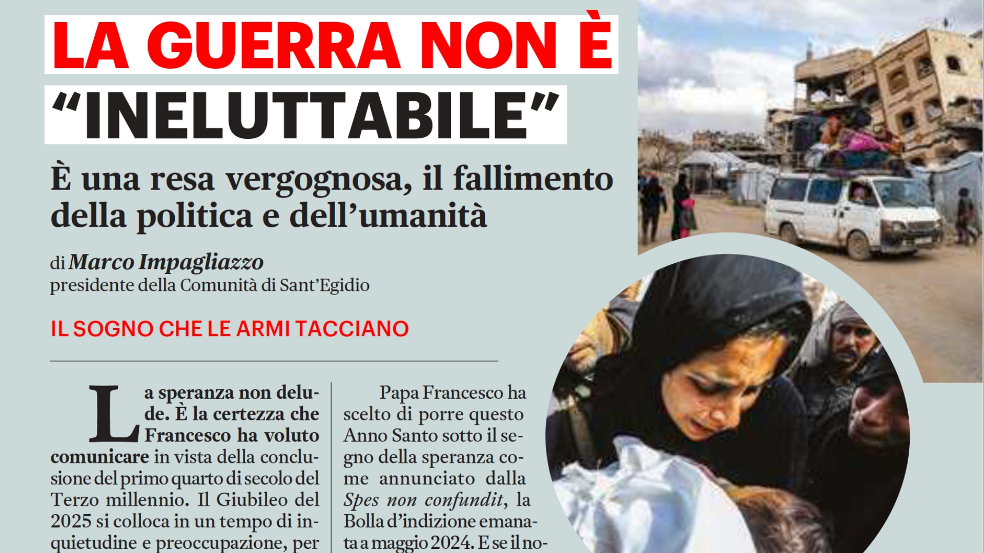 La guerre n'est pas « inéluctable. » Article de Marco Impagliazzo pour Vita Cristiana